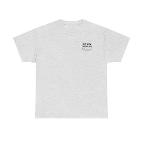 Ash — No Filter. No Apologies. — OMTS T-Shirt