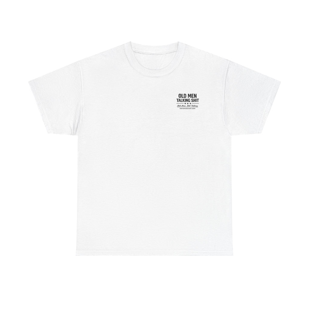 Ash — No Filter. No Apologies. — OMTS T-Shirt