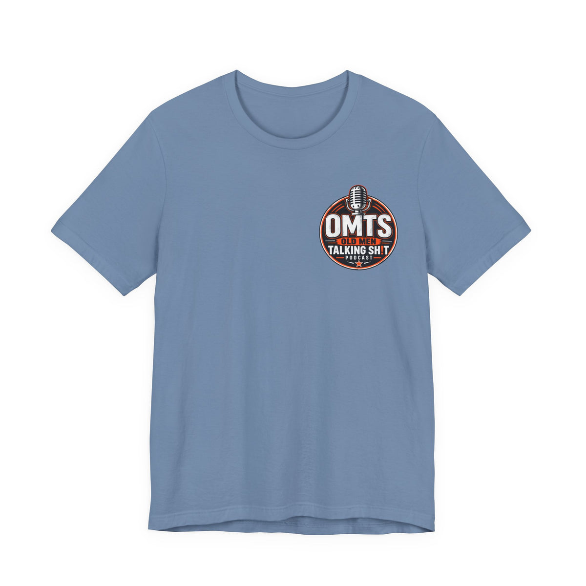 Steel Blue — I'm Retired… I'm Busier Than Ever — Premium OMTS T-Shirt