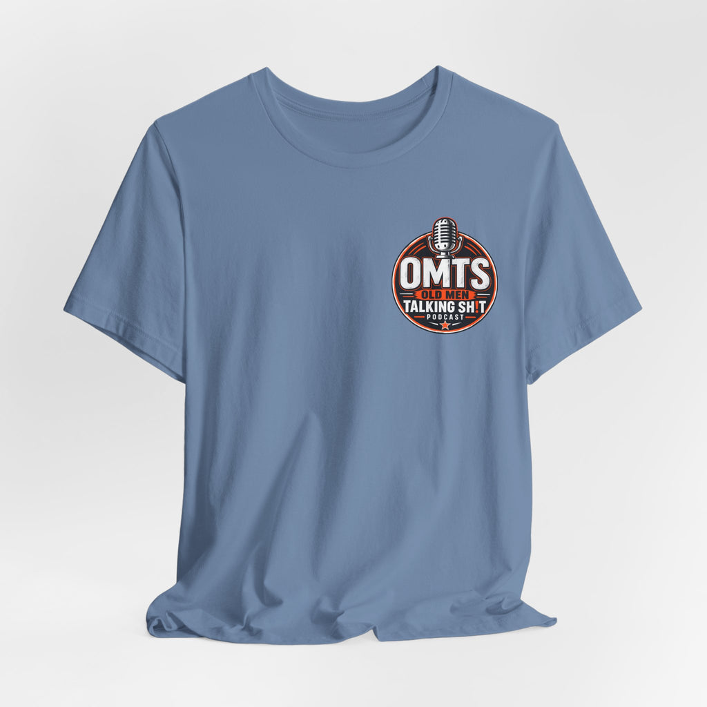 Steel Blue — I'm Retired… I'm Busier Than Ever — Premium OMTS T-Shirt