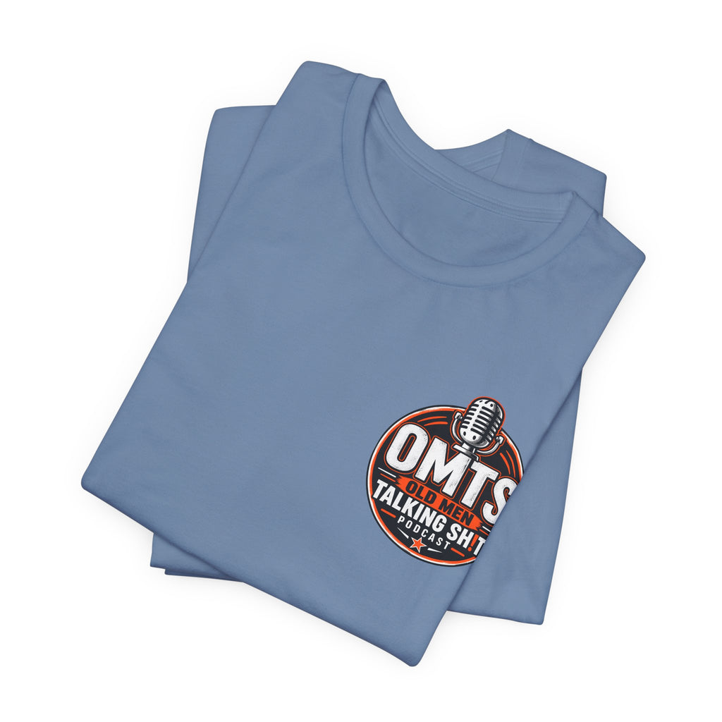 Steel Blue — I'm Retired… I'm Busier Than Ever — Premium OMTS T-Shirt