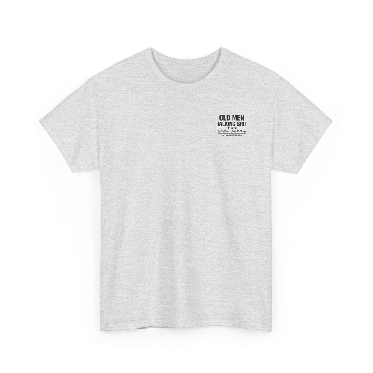 Ash — No Filter. No Apologies. — OMTS T-Shirt